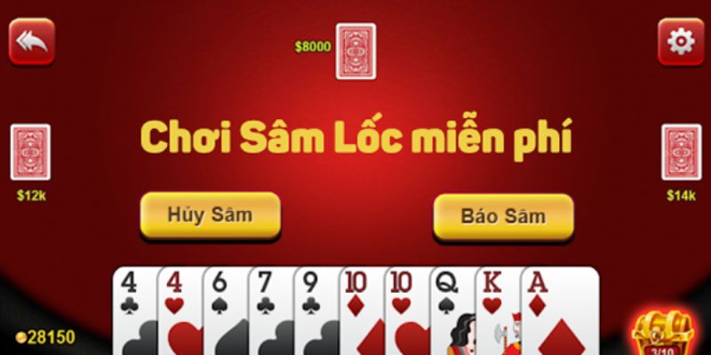 Chi tiết luật chơi sâm lốc miễn phí dành cho hội viên 